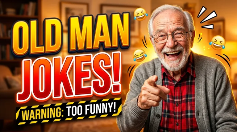 Old man jokes